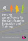 Passing Assessments for the Certificate in Education and Training - Book