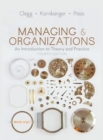 Managing and Organizations : An Introduction to Theory and Practice - Book