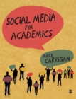 Social Media for Academics - Book