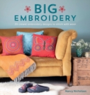 Big Embroidery : 20 Crewel Embroidery Designs to Stitch with Wool - Book