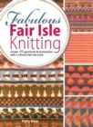 Fabulous Fair Isle Knitting - Book