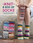 Knit a Box of Socks : 24 Sock Knitting Patterns for Your Dream Box of Socks - Book