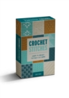 Crochet Stitches Card Deck : Learn to Crochet Texture in 52 Cards - Book