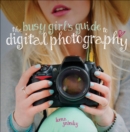 The Busy Girl's Guide to Digital Photography - eBook
