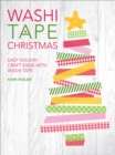 Washi Tape Christmas : Easy Holiday Craft Ideas with Washi Tape - eBook