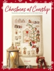 Christmas at Cowslip : Patchwork and quilting projects for the festive season - eBook