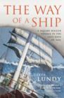 The Way of a Ship : A Square-Rigger Voyage in the Last Days of Sail - eBook