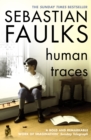 Human Traces : The Sunday Times Bestseller - eBook