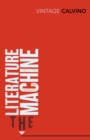 The Literature Machine : Essays - eBook
