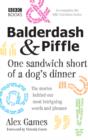 Balderdash & Piffle: One Sandwich Short of a Dog's Dinner - eBook