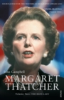 Margaret Thatcher Volume Two : The Iron Lady - eBook
