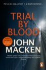 Trial By Blood : (Reuben Maitland: book 2):  A powerful and riveting thriller that will keep you hooked - eBook
