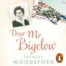 Dear Mr Bigelow : A Transatlantic Friendship - eAudiobook