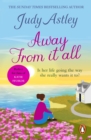 Away From It All : a delightful, light-hearted and heart-warming novel about finding the right life for you - eBook