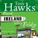 Round Ireland With A Fridge - eAudiobook