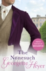 The Nonesuch : Gossip, scandal and an unforgettable Regency romance - eBook