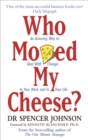 Who Moved My Cheese - eBook