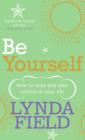 Be Yourself : How to relax and take control of your life - eBook
