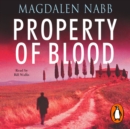Property Of Blood - eAudiobook