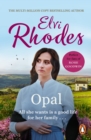 Opal : a moving and heart-warming Yorkshire saga of drive and determination that will stay with you long after you finish the last page - eBook