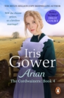 Arian (The Cordwainers: 4) : A heartbreaking and emotional Welsh saga you won t be able to put down... - eBook