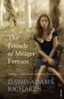 The Friends of Meager Fortune - eBook
