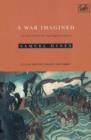 A War Imagined : The First World War and English Culture - eBook