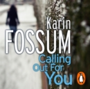 Calling Out For You - eAudiobook