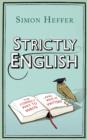 Strictly English : The correct way to write ... and why it matters - eBook