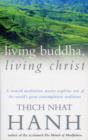 Living Buddha, Living Christ - eBook
