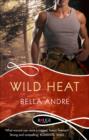 Wild Heat: A Rouge Romantic Suspense - eBook