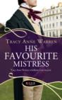 His Favourite Mistress: A Rouge Regency Romance - eBook