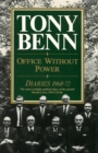 Office Without Power : Diaries 1968-72 - eBook