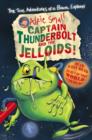 Alfie Small: Captain Thunderbolt and the Jelloids : Colour First Reader - eBook
