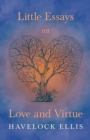 On Life And Sex - Essays Of Love And Virtue - Vol. I. - Book