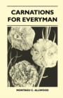 Carnations For Everyman - Book