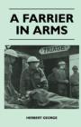 A Farrier In Arms - Book