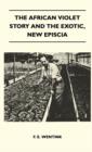 The African Violet Story And The Exotic, New Episcia - Book