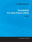 Gondellied By Felix Mendelssohn For Solo Piano (1837) Wo010 - Book