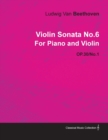 Violin Sonata No.6 By Ludwig Van Beethoven For Piano and Violin (1802) OP.30/No.1 - Book