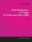 Violin Sonata No.1 in F Major By Edvard Grieg For Piano and Violin (1865) Op.3 - Book