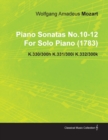 Piano Sonatas No.10-12 By Wolfgang Amadeus Mozart For Solo Piano (1783) K.330/300h K.331/300i K.332/300k - Book