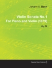 Violin Sonata No.1 By Johannes Brahms For Piano and Violin (1879) Op.78 - Book