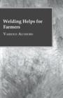 Welding Helps For Farmers - Book