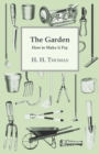 The Garden : How To Make It Pay - Book