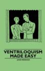 Ventriloquism Made Easy - Book