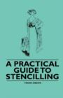 A Practical Guide to Stencilling - Book