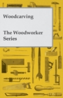 Woodcarving - The Woodworker Series - Book
