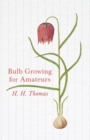 Bulb Growing for Amateurs - Book