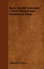 Basic Mental Concepts - Their Clinical and Theoretical Value - Book